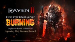 RAVEN2 ERÖFFNET DEN ALLERERSTEN BOOST-SERVER „BRENNENDE“ MIT MASSIVEN WACHSTUMSBELOHNUNGEN